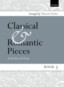 Classical and Romantic Pieces Book 3 for Violin published by OUP