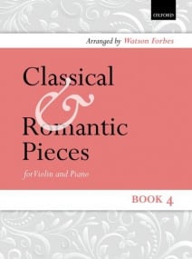 Classical and Romantic Pieces Book 4 for Violin published by OUP