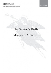Garrett: The Savior's Birth SATB published by OUP