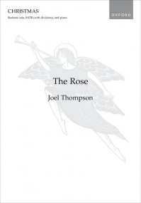Thompson: The Rose SATB published by OUP