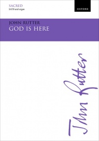 Rutter: God is here SATB published by OUP