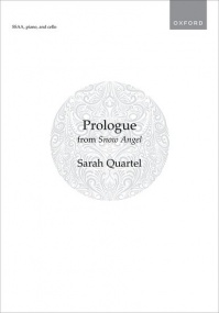 Quartel: Prologue from Snow Angel SSAA published by OUP