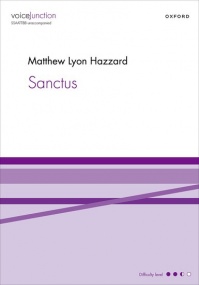 Hazzard: Sanctus SSAATTBB published by OUP