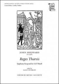 Sheppard: Reges Tharsis SATTBarB published by Church Music Society