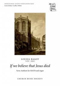 Bagot If we believe that Jesus died SSATB published by CMS