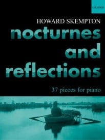 Skempton: Nocturnes and Reflections for Piano published by OUP