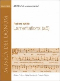 White: Lamentations published by OUP - Vocal Score