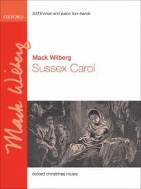 Wilberg: Sussex Carol SATB published by OUP