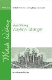Wilberg: Wayfarin' Stranger SATB published by OUP