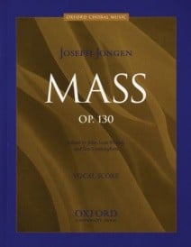Jongen: Mass Opus 130 published by OUP - Vocal Score