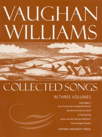 Vaughan-Williams: Collected Songs Volume 2 published by OUP