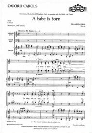 Mathias: A babe is born SATB published by OUP