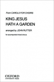 Rutter: King Jesus hath a garden SATB published by OUP