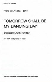 Rutter: Tomorrow shall be my dancing day SSA published by OUP
