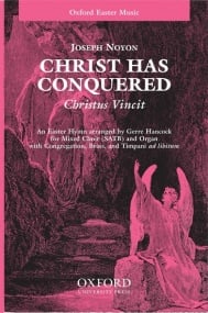 Noyon: Christ has conquered (Christus Vincit) SATB published by OUP