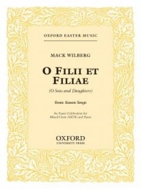 Wilberg: Filii et filiae (An Easter Celebration) SATB published by OUP