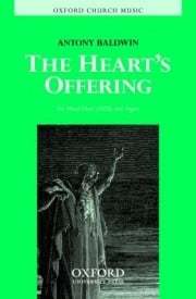 Baldwin: The heart's offering SATB published by OUP