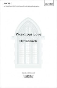 Sametz: Wondrous Love SSATB published by OUP