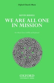 Riehle: We are all one in Mission SATB published by OUP