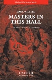 Wilberg: Masters in this hall SATB published by OUP
