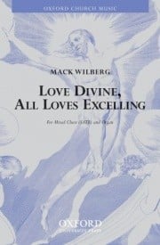 Wilberg: Love divine, all loves excelling SATB published by OUP