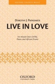 Papadakos: Live in Love SATB published by OUP Archive