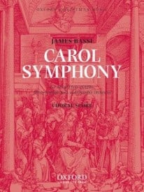Bassi: Carol Symphony SATB published by OUP