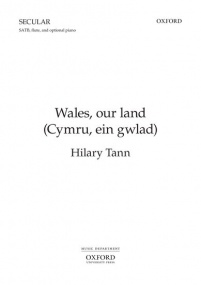 Tann: Wales, our land (Cymru, ein gwlad) SATB published by OUP