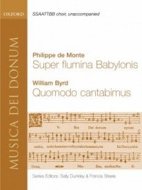 Monte: Super Flumina Babylonis and Quomodo Cantabimus SATB published by OUP