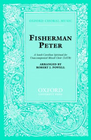 Powell: Fisherman Peter SATB published by OUP