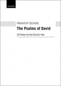 Schutz: The Psalms of David: 24 Psalms for the Church's Year SATB published by OUP