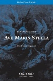 Daley: Ave maris stella SATB published by OUP