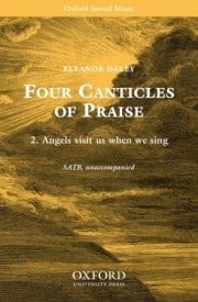 Daley: Angels visit when we sing SATB published by OUP