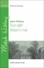 Wilberg: Suo-gan (Rest in me) SATB published by OUP
