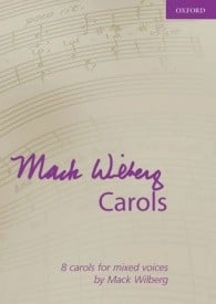 Wilberg: Mack Wilberg Carols published by OUP