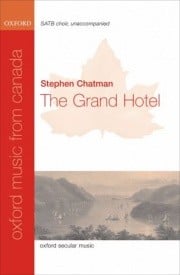 Chatman: The Grand Hotel SATB published by OUP