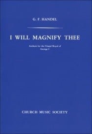Handel: I will magnify Thee published by OUP - Vocal Score