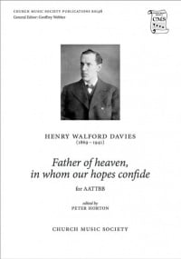 Walford Davies: Father of heaven, in whom our hopes confide AATTBB published by Church Music Society
