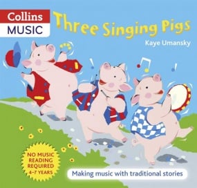 Three Singing Pigs published by Collins