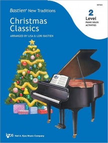 Bastien New Traditions: Christmas Classics: Level 2