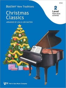 Bastien New Traditions: Christmas Classics: Level 2