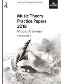 Music Theory Past Papers 2018 Model Answers - Grade 4 published by ABRSM