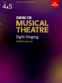 Singing for Musical Theatre Sight-Singing Grades 4 - 5 published by ABRSM
