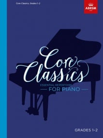Core Classics, Grades 1-2 for Piano published by ABRSM