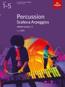 ABRSM Percussion Scales & Arpeggios, Grades 1-5