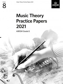 Music Theory Past Papers 2021 - Grade 8 published by ABRSM