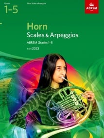 ABRSM Scales and Arpeggios Grade 1 - 5 for Horn - from 2023