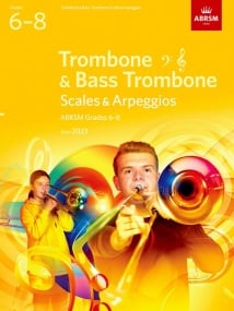 ABRSM Scales Grade 6 - 8 for Trombone & Bass Trombone from 2023