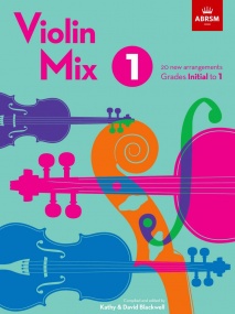 Violin Mix 1 (Initial to Grade 1) published by ABRSM