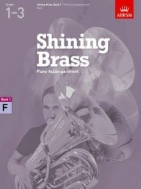 Shining Brass Book 1 - F Piano Accompaniments (Grades 1-3) published by ABRSM